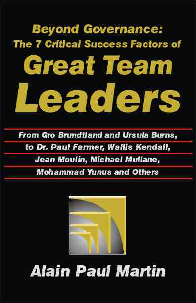 The Critical Success Factors of Great Team Leaders. ISBN: 978-0-86502-619-3
